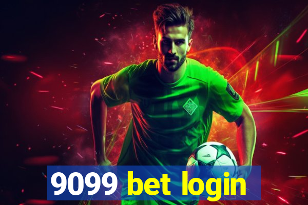 9099 bet login